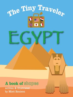cover image of The Tiny Traveler: Egypt: a Book of Shapes